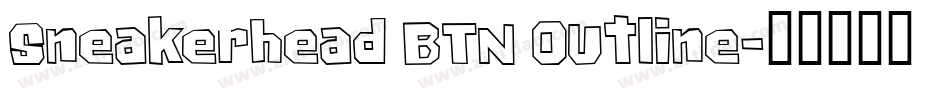 Sneakerhead BTN Outline字体转换
